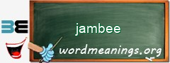 WordMeaning blackboard for jambee